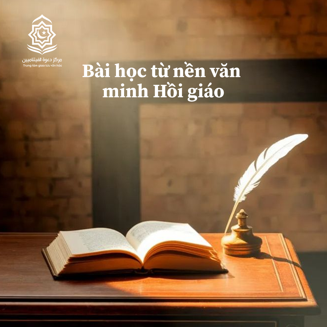 دروس من الحضارة الإسلامية (باللغة الفيتنامي)