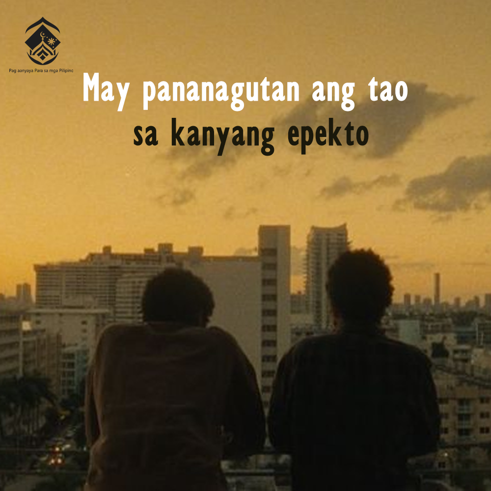 الإنسان مسؤول عن تأثيره.  (باللغةالفلبينية)